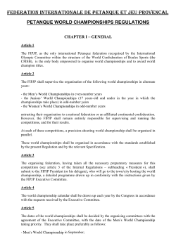 PETANQUE WORLD CHAMPIONSHIPS REGULATIONS