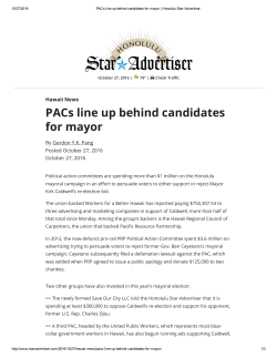 PACs line up behind candidates for mayor