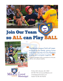 REVISED Miracle League 5.8.16 - The Miracle League of Central