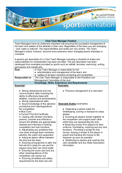 Club Team Manager Position Team Managers have an extremely