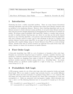 1 Introduction 2 First Order Logic 3 Probabilistic Soft Logic