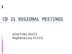 CB 21 Regional Meetings - Basic Skills Initiative