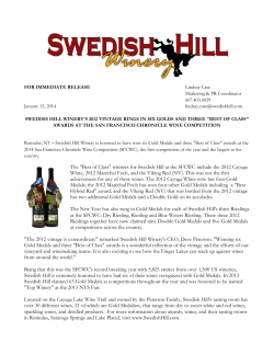 Swedish Hill Winery`s 2012 Vintage Rings in Six Golds and Three