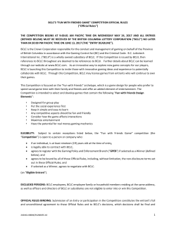 1 BCLC`S &ldquo;FUN WITH FRIENDS GAME&rdquo; COMPETITION OFFICIAL