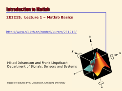 Introduction to Matlab 2E1215 &ndash; Introduction to Matlab