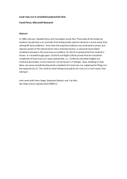 Local max-cut in smoothed polynomial time Yuval Peres, Microsoft
