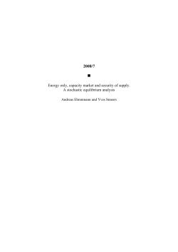 Energy only, capacity market and security of supply. A stochastic
