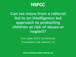 Can we move from a referral led to an intelligence led