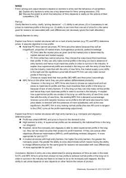 N08Q2 Firms` pricing and output decisions depend on barriers to
