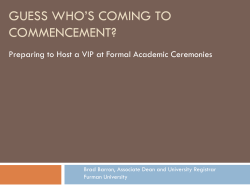 Guess Who`s Coming to Commencement?