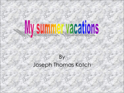 Joseph Kotch My summer 2013.pps