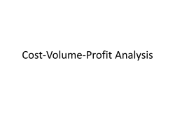 Cost-Volume-Profit Analysis
