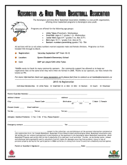 The Kensington and Area Minor Basketball Association (KAMBA) is