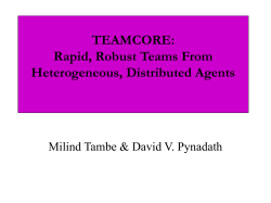 TEAMCORE: Rapid, Robust Teams From Heterogeneous