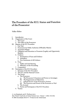 The Procedure of the ICC: Status and Function of the Prosecutor