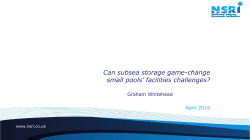 Can subsea storage game-change small pools