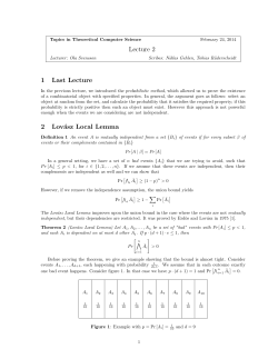 Lecture 2 1 Last Lecture 2 Lov&aacute;sz Local Lemma