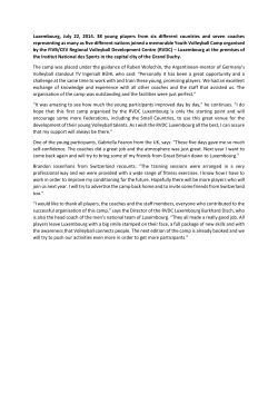 Luxembourg, July 22, 2014. 38 young players from six different