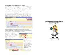 Creating Animated Movies in Storytelling Alice www.alice.org
