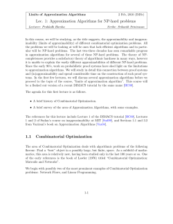 Approximation Algorithms for NP-hard problems 1.1 Combinatorial