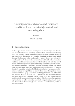 On uniqueness of obstacles and boundary conditions from restricted