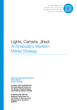 Lights, Camera, Jihad: Al-Shabaab`s Western Media Strategy