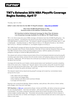 TNT`s Extensive 2016 NBA Playoffs Coverage Begins Sunday, April 17