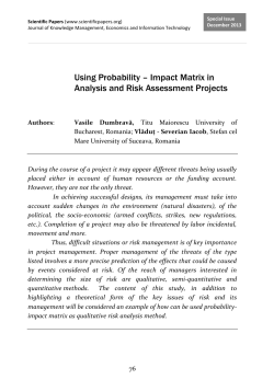 Using Probability &ndash; Impact Matrix in Analysis and Risk Assessment