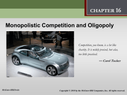 Monopolistic Competition and Oligopoly