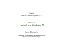 Tactical and Strategic AI