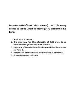 Documents/Fee/Bank Guarantee(s) for obtaining license to set up