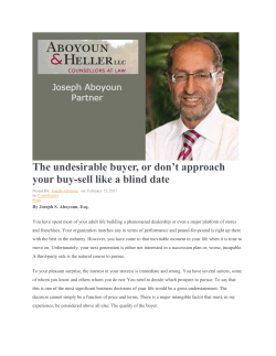 The Undesirable Buyer, or Dont` Approach your Buy