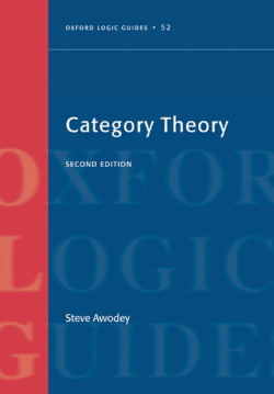 Category Theory (Oxford Logic Guides)