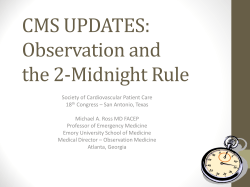 CMS UPDATES: Observation, The 2