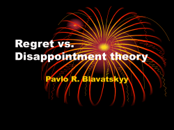Regret vs. Disappointment theory