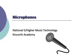 Microphones - Kincorth Academy