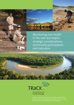 Monitoring river health in the wet&ndash;dry tropics: strategic
