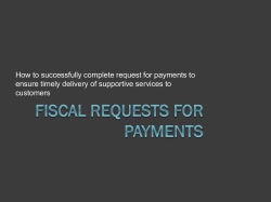 Fiscal Requests for Payments