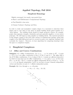 Applied Topology, Fall 2016 1 Simplicial Complexes