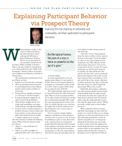 Explaining Participant Behavior via Prospect Theory