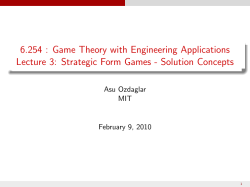 Strategic form games - Solution theory