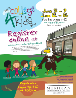 June 5 - 9 June 12 - 16 - Meridian Community College