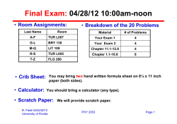 Final Exam: 04/28/12 10:00am-noon