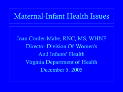 Maternal mortality is reduced by