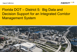 Florida DOT * District 5 * Big Data and Decision Support System