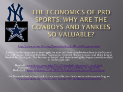 The Economics of Pro Sports: Why are the Cowboys and Yankees