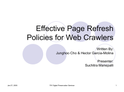 Effective Page Refresh Policies for Web Crawlers