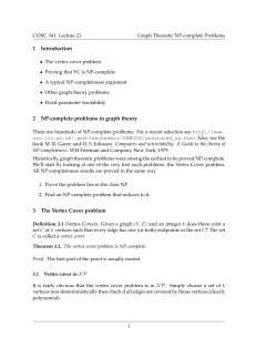1 Introduction 2 NP-complete problems in graph theory 3 The Vertex