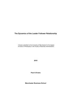 The Dynamics of the Leader Follower Relationship