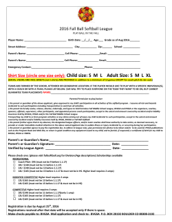 2016 Fall Ball Softball League PLAY BALL IN THE FALL Player